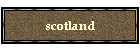 scotland