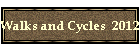 Walks and Cycles  2012