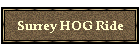 Surrey HOG Ride