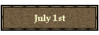 July 1st
