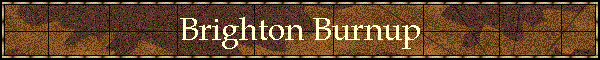 Brighton Burnup