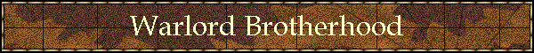 Warlord Brotherhood