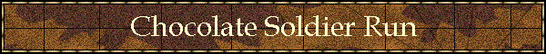 Chocolate Soldier Run