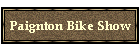 Paignton Bike Show