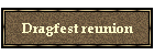 Dragfest reunion