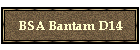 BSA Bantam D14