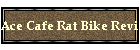 Ace Cafe Rat Bike Review